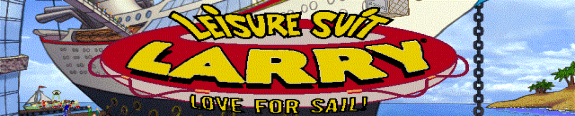 Leisure Suit Larry: Love for Sail Leisure Suit Larry: Love for Sail